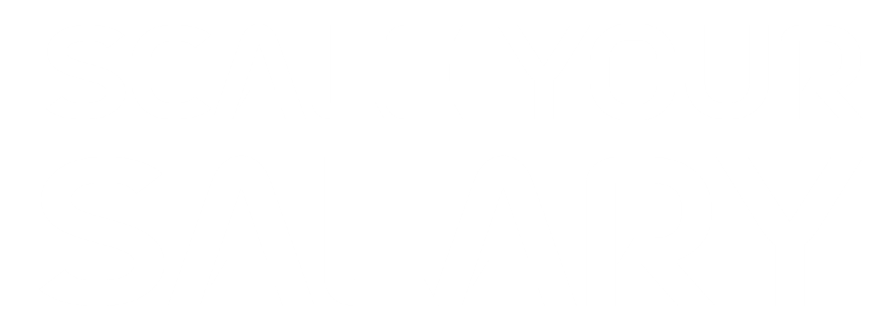 SYS — Scale Your Salary